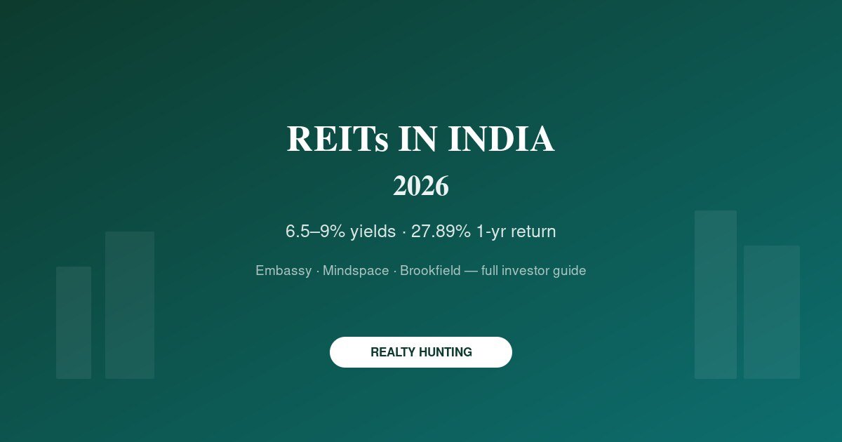 REITs in India 2026: How to Invest in Real Estate Without Buying Property