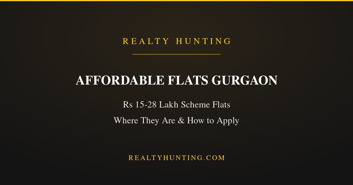Affordable Flats in Gurgaon: Prices and How to Get One