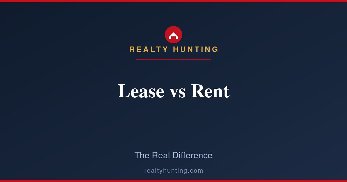 Difference Between Lease and Rent: Explained Simply