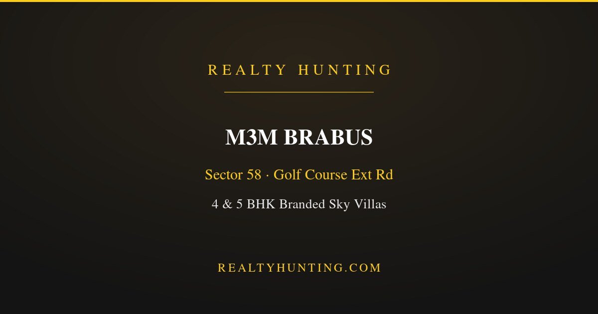 M3M Brabus Sector 58 Gurgaon