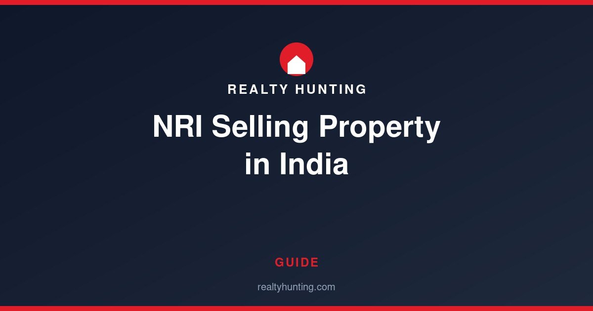 NRI Selling Property in India: TDS, Tax and Repatriation Guide
