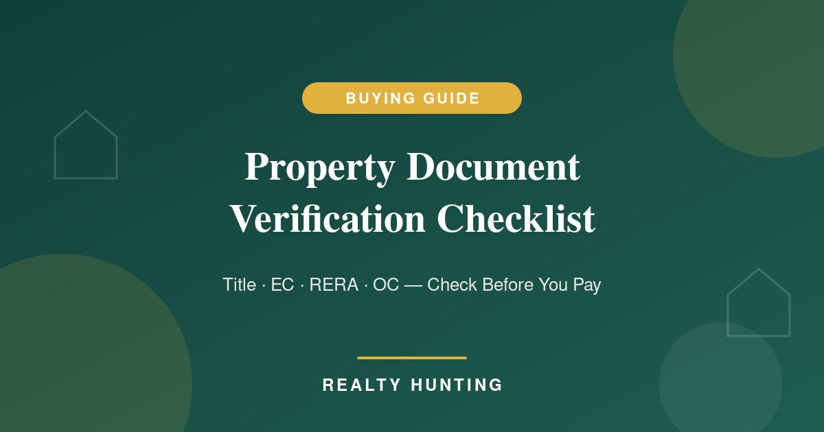 Property Document Verification in India 2026: The Complete Checklist Before You Pay