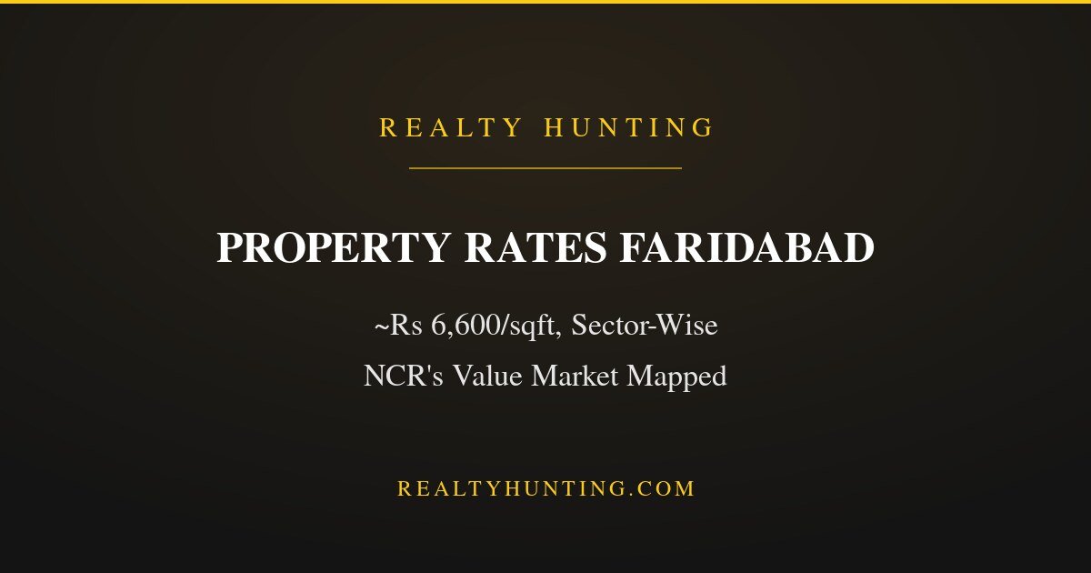 Property Rates in Faridabad: Sector-Wise Map