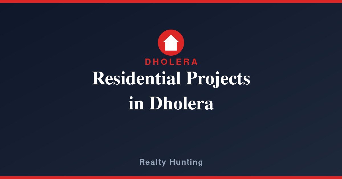 Residential Projects in Dholera: What is Really Available