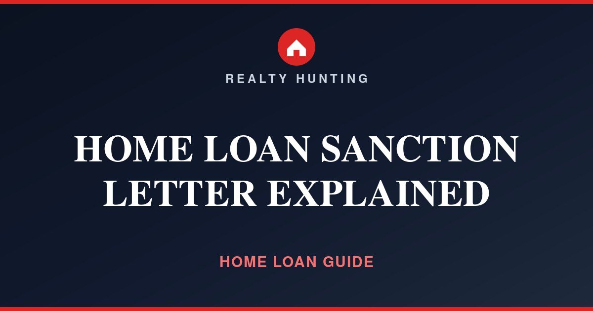 Home Loan Sanction Letter Explained