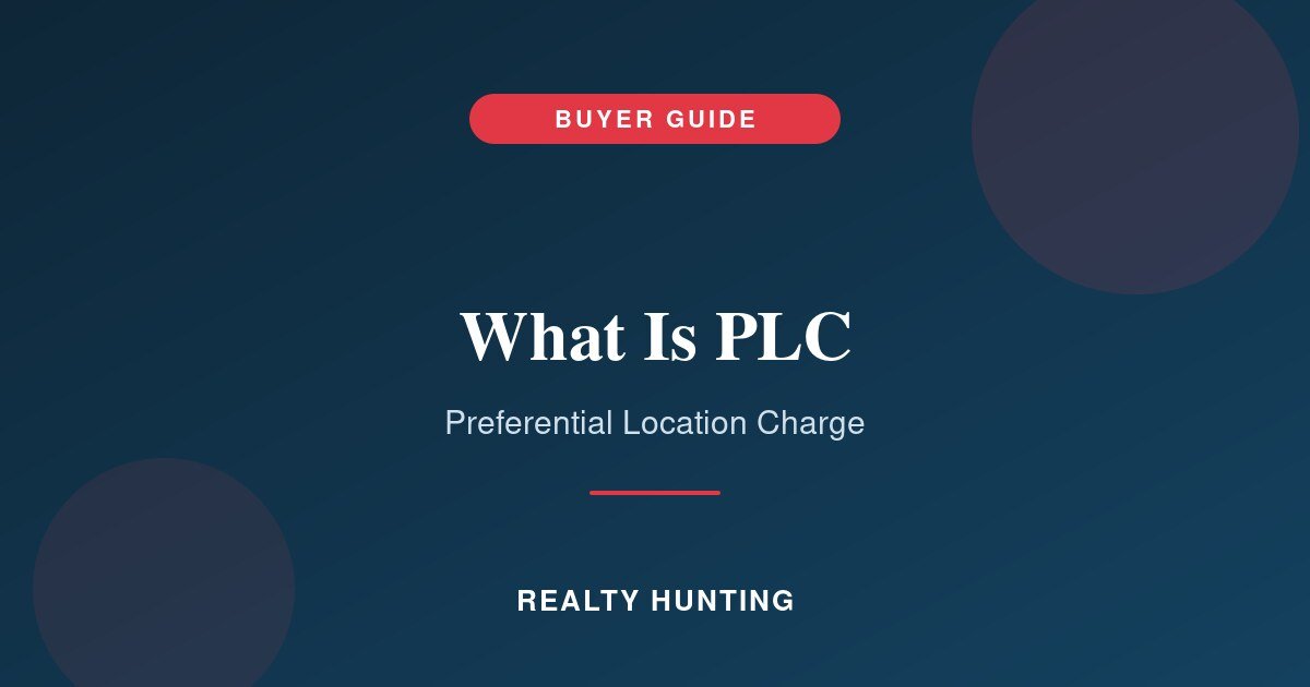 What Is PLC (Preferential Location Charge) and How to Negotiate It