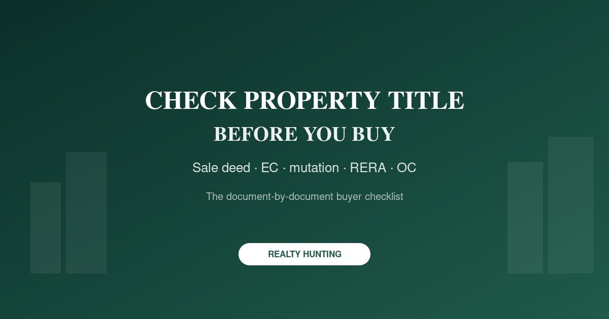 How to Check a Property's Title and Legal Papers Before Buying