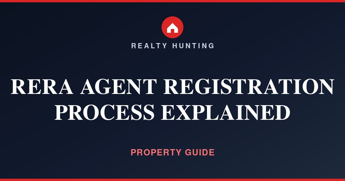 RERA Agent Registration Process Explained