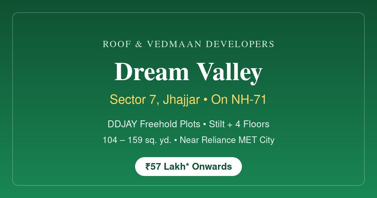 Roof Vedmaan Dream Valley Sector 7 Jhajjar