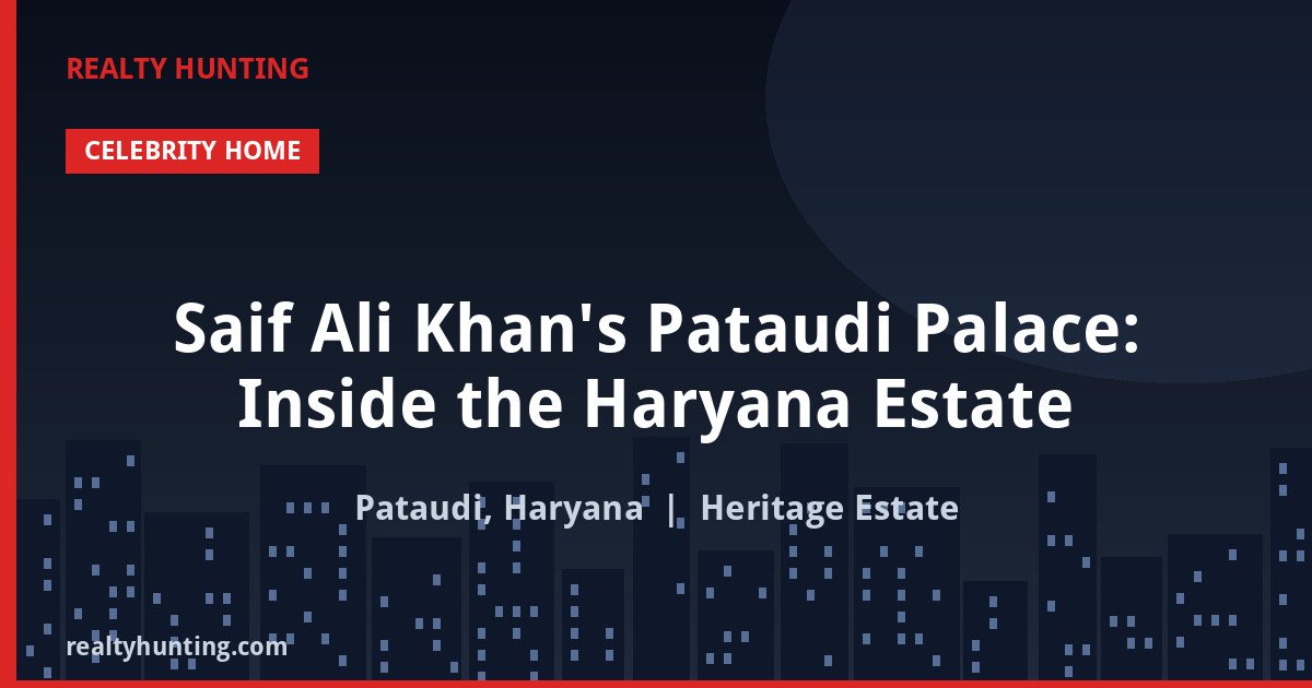 Saif Ali Khan's Pataudi Palace: Inside the Haryana Estate