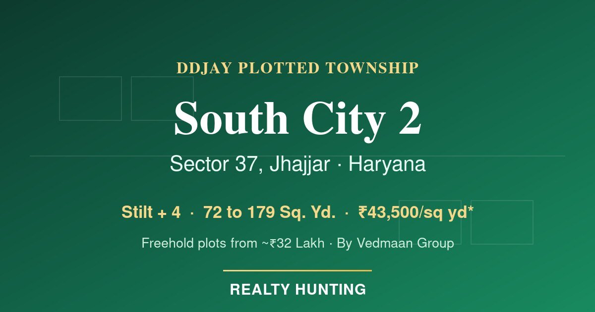 South City 2 Sector 37 Jhajjar