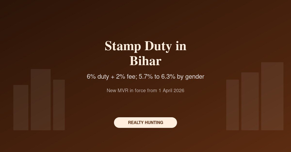 Stamp Duty in Bihar 2026: Land and Flat Rates, Women, and the New MVR