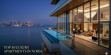 Top 10 Luxury apartments in Noida