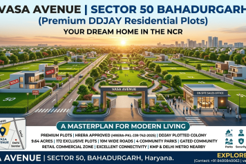 Vasa Avenue Sector 50 Bahadurgarh | Premium DDJAY Residential Plots